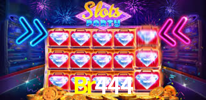 Br444 Bet
